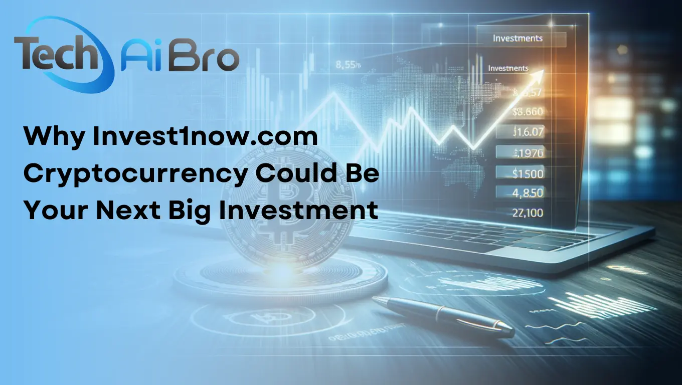 Why Invest1now.com Cryptocurrency Could Be Your Next Big Investment