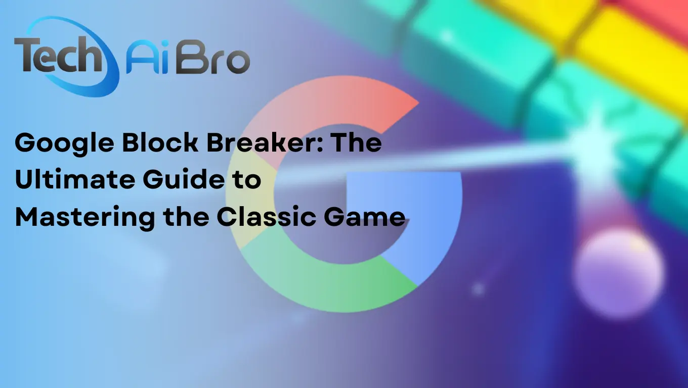 Google Block Breaker